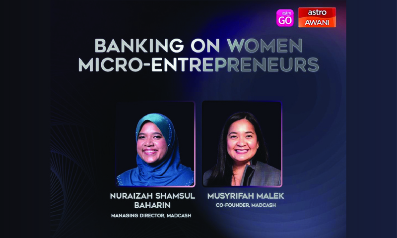 AWANI Review: Banking on Women Micro-entrepreneurs